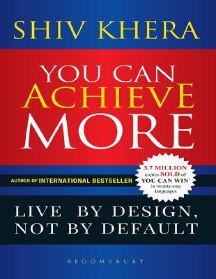 You Can Achieve More - Shiv Khera.pdf